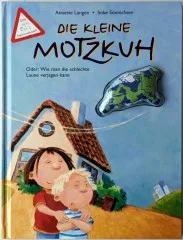 Die kleine Motzkuh